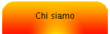 Chi siamo